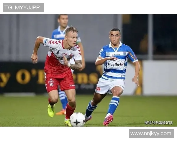 埃因霍温青年队对阵特温特精彩直播全程回顾与分析