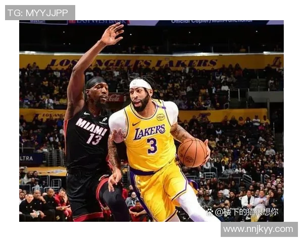 湖人对决热火总决赛上半场精彩回顾与战术分析 湖人对决热火总决赛上半场精彩回顾与战术分析